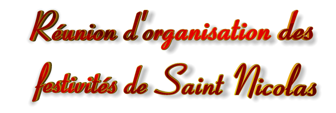 Réunion d'organisation des Festivités de Saint Nicolas